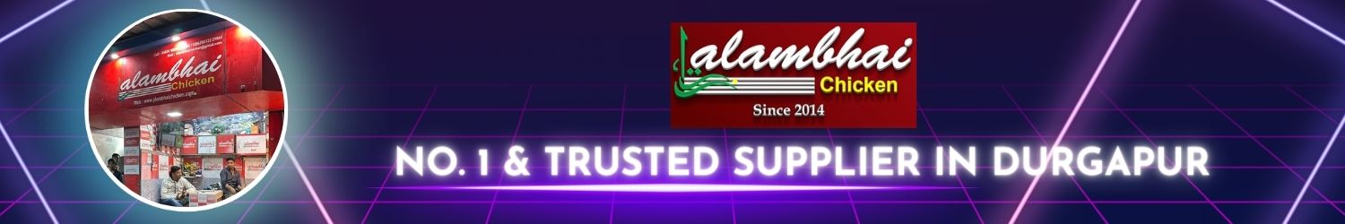 Alambhai chicken trusted supplier durgapur